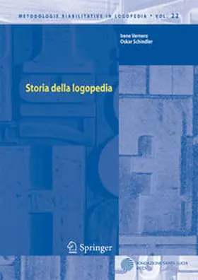 Schindler / Vernero |  Storia della logopedia | Buch |  Sack Fachmedien