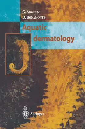 Angelini / Bonamonte | Aquatic Dermatology | Buch | 978-88-470-2161-7 | www.sack.de