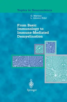 Adorini / Martino |  From Basic Immunology to Immune-Mediated Demyelination | Buch |  Sack Fachmedien