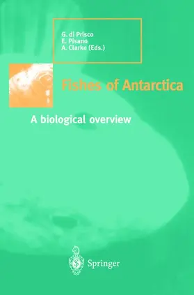 di Prisco / Pisano / Clark |  Fishes of Antarctica | Buch |  Sack Fachmedien