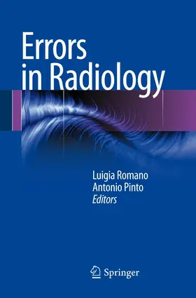 Romano / Pinto | Errors in Radiology | Buch | 978-88-470-2338-3 | www.sack.de