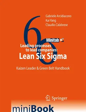 Arcidiacono / Calabrese / Yang |  Leading Processes to Lead Companies: Lean Six SIGMA | Buch |  Sack Fachmedien