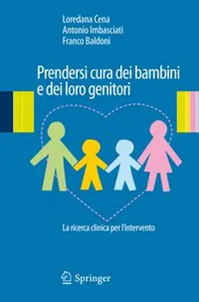 Cena / Imbasciati / Baldoni |  Prendersi cura dei bambini e dei loro genitori | eBook | Sack Fachmedien