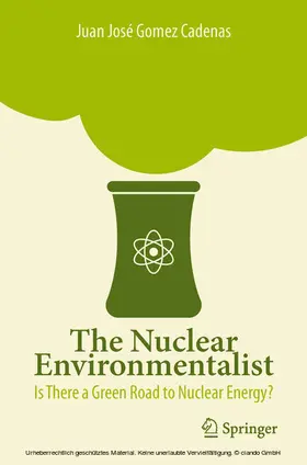 Gomez Cadenas |  The Nuclear Environmentalist | eBook | Sack Fachmedien