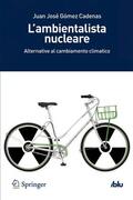 Gomez Cadenas |  L¿ambientalista nucleare | Buch |  Sack Fachmedien