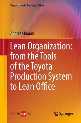 Chiarini |  Lean Organization: From the Tools of the Toyota Production System to Lean Office | Buch |  Sack Fachmedien