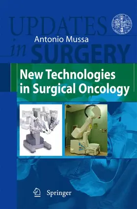 Mussa |  New Technologies in Surgical Oncology | Buch |  Sack Fachmedien