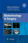 Barbarisi / Bechi / Rosso |  Biotechnology in Surgery | Buch |  Sack Fachmedien