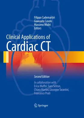 Cademartiri / Casolo / Midiri |  Clinical Applications of Cardiac CT | eBook | Sack Fachmedien