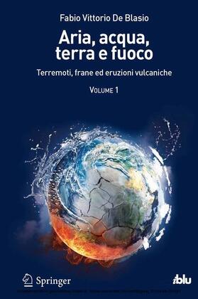 De Blasio | Aria, acqua, terra e fuoco - Volume I | E-Book | sack.de