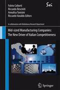 Coltorti / Varaldo / Resciniti |  Mid-sized Manufacturing Companies: The New Driver of Italian Competitiveness | Buch |  Sack Fachmedien