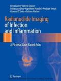 Lazzeri / Signore / Erba |  Radionuclide Imaging of Infection and Inflammation | eBook | Sack Fachmedien