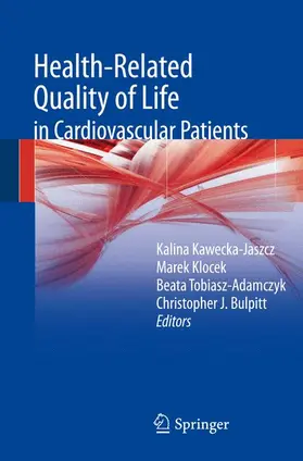 Kawecka-Jaszcz / Klocek / Tobiasz-Adamczyk |  Health-Related Quality of Life in Cardiovascular Patients | Buch |  Sack Fachmedien
