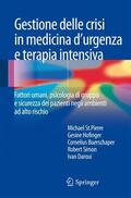 St.Pierre / Hofinger / Daroui |  Gestione delle crisi in medicina d'urgenza e terapia intensiva | Buch |  Sack Fachmedien