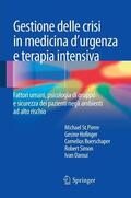 St.Pierre / Hofinger / Buerschaper |  Gestione delle crisi in medicina d'urgenza e terapia intensiva | eBook | Sack Fachmedien