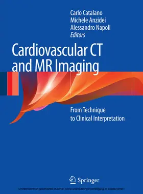 Catalano / Anzidei / Napoli |  Cardiovascular CT and MR Imaging | eBook | Sack Fachmedien