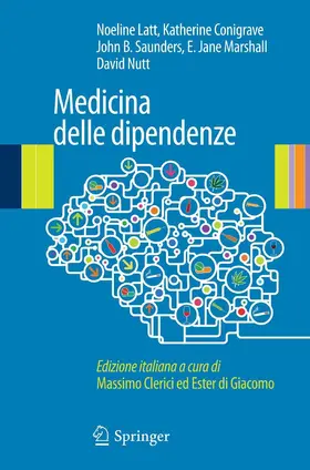 Latt / Conigrave / Saunders |  Medicina delle dipendenze | eBook | Sack Fachmedien