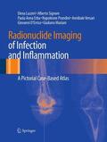 Lazzeri / Signore / Erba |  Radionuclide Imaging of Infection and Inflammation | Buch |  Sack Fachmedien