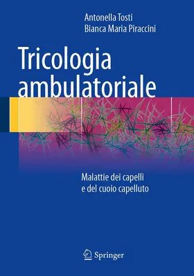 Tosti / Piraccini |  Tricologia ambulatoriale | eBook | Sack Fachmedien
