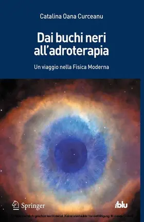 Curceanu |  Dai buchi neri all'adroterapia | eBook | Sack Fachmedien