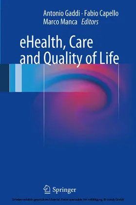 Gaddi / Capello / Manca | eHealth, Care and Quality of Life | E-Book | www.sack.de