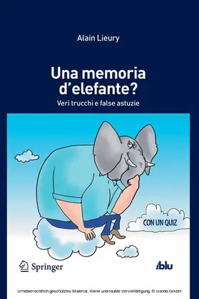 Lieury |  Una memoria d'elefante? | eBook | Sack Fachmedien