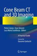 Caruso / Silvestri / Sconfienza |  Cone Beam CT and 3D Imaging | Buch |  Sack Fachmedien