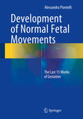 Piontelli |  Development of Normal Fetal Movements | eBook | Sack Fachmedien