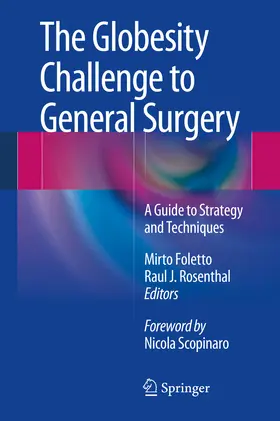 Foletto / Rosenthal |  The Globesity Challenge to General Surgery | eBook | Sack Fachmedien