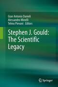 Danieli / Pievani / Minelli |  Stephen J. Gould: The Scientific Legacy | Buch |  Sack Fachmedien