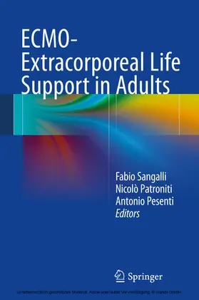 Sangalli / Patroniti / Pesenti |  ECMO-Extracorporeal Life Support in Adults | eBook | Sack Fachmedien