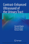 Regine / Atzori / Fabbri |  Contrast-Enhanced Ultrasound of the Urinary Tract | eBook | Sack Fachmedien