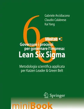 Arcidiacono / Calabrese / Yang |  Governare I Processi Per Governare l'Impresa: Lean Six SIGMA | Buch |  Sack Fachmedien