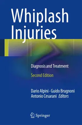 Alpini / Brugnoni / Cesarani |  Whiplash Injuries | Buch |  Sack Fachmedien