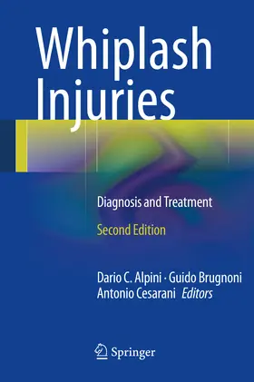Alpini / Brugnoni / Cesarani |  Whiplash Injuries | eBook | Sack Fachmedien