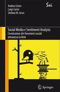 Ceron / Iacus / Curini |  Social Media e Sentiment Analysis | Buch |  Sack Fachmedien