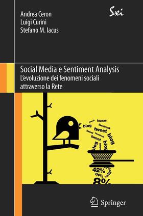 Ceron / Curini / Iacus | Social Media e Sentiment Analysis | E-Book | sack.de