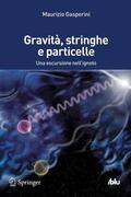 Gasperini |  Gravità, stringhe e particelle | eBook | Sack Fachmedien