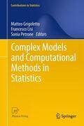 Grigoletto / Petrone / Lisi |  Complex Models and Computational Methods in Statistics | Buch |  Sack Fachmedien