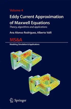 Valli / Alonso Rodriguez |  Eddy Current Approximation of Maxwell Equations | Buch |  Sack Fachmedien
