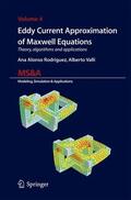 Valli / Alonso Rodriguez |  Eddy Current Approximation of Maxwell Equations | Buch |  Sack Fachmedien