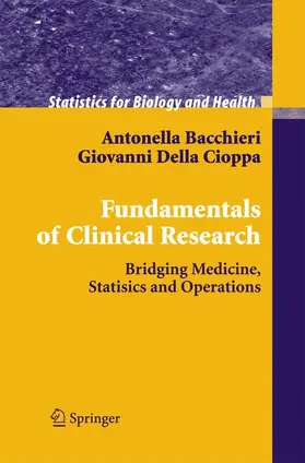 Bacchieri / Della Cioppa |  Fundamentals of Clinical Research | Buch |  Sack Fachmedien