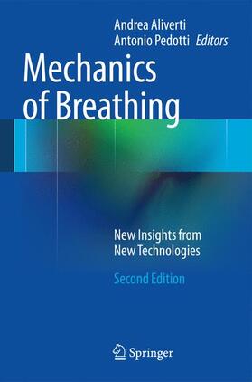 Pedotti / Aliverti | Mechanics of Breathing | Buch | 978-88-470-5646-6 | sack.de