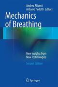 Pedotti / Aliverti |  Mechanics of Breathing | Buch |  Sack Fachmedien