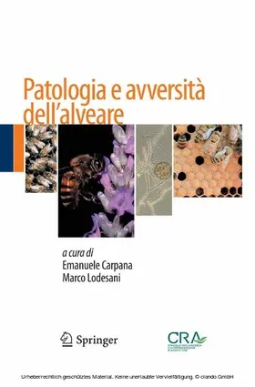 Carpana / Lodesani |  Patologia e avversità dell’alveare | eBook | Sack Fachmedien