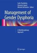 Trombetta / Bertolotto / Liguori |  Management of Gender Dysphoria | Buch |  Sack Fachmedien