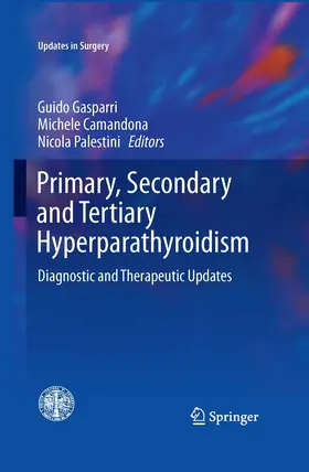 Gasparri / Camandona / Palestini |  Primary, Secondary and Tertiary Hyperparathyroidism | eBook | Sack Fachmedien