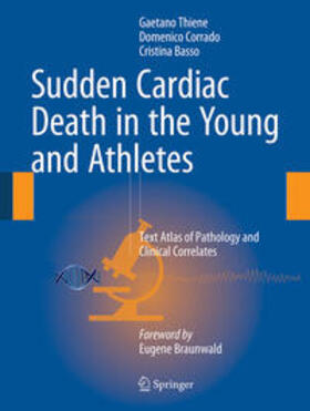 Thiene / Basso / Corrado |  Sudden Cardiac Death in the Young and Athletes | Buch |  Sack Fachmedien