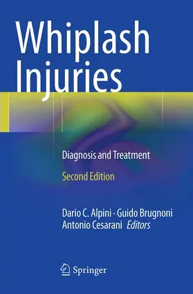 Alpini / Brugnoni / Cesarani |  Whiplash Injuries | Buch |  Sack Fachmedien