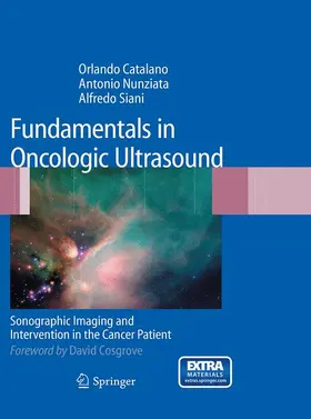 Catalano / Nunziata / Siani |  Fundamentals in Oncologic Ultrasound | Buch |  Sack Fachmedien